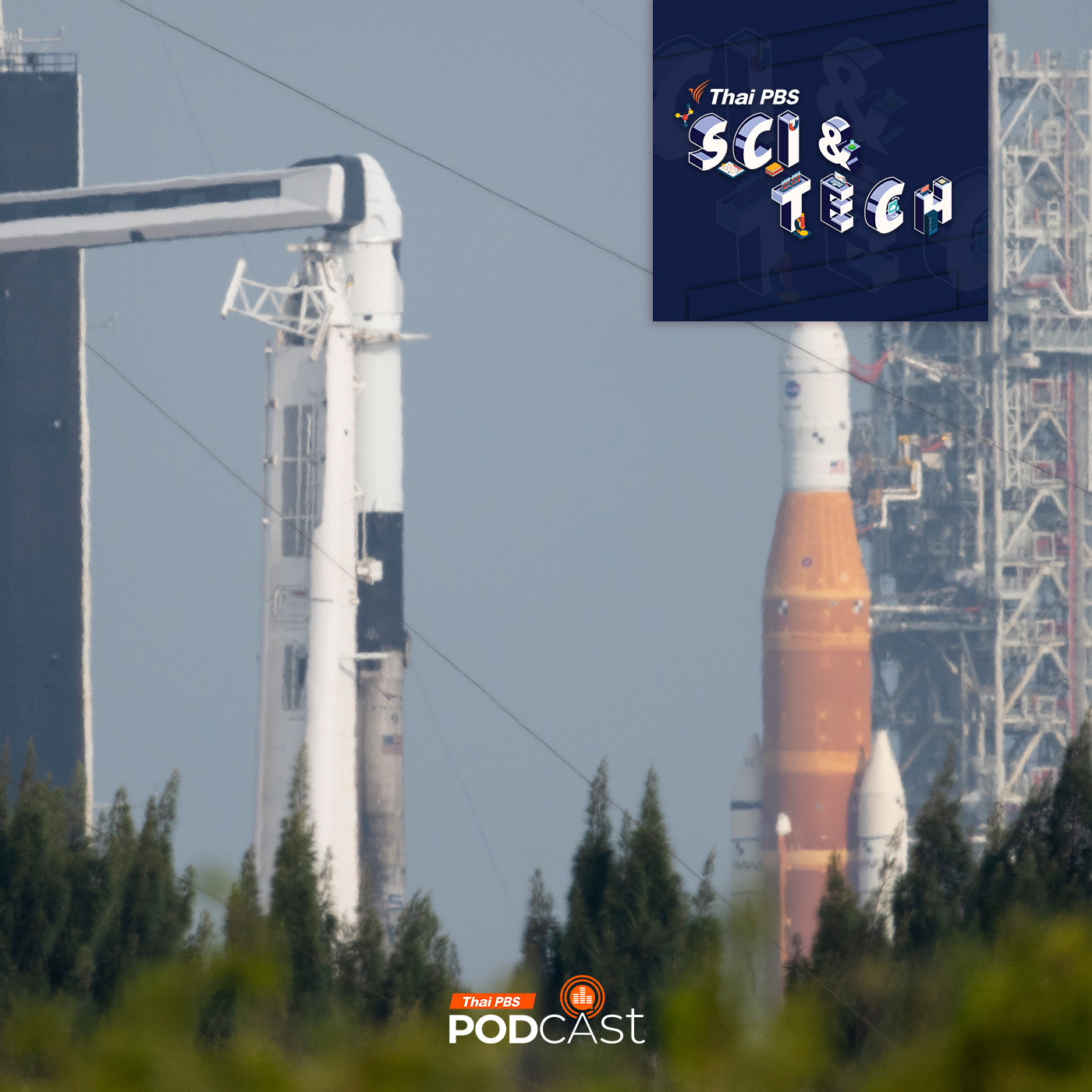 Sci & Tech EP. 804: ดูจรวดที่นาซาจากฐานปล่อยในสหรัฐฯ เป็นอย่างไร
