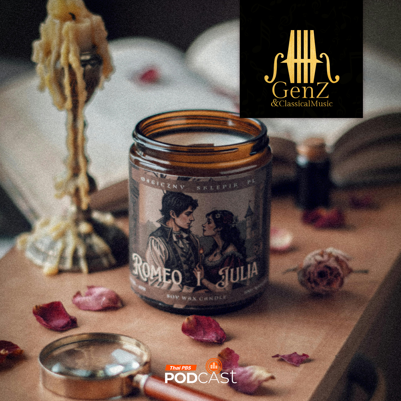 Gen Z & Classical Music EP. 321: 6 บทเพลงที่ได้รับแรงบันดาลใจจาก Romeo and Juliet