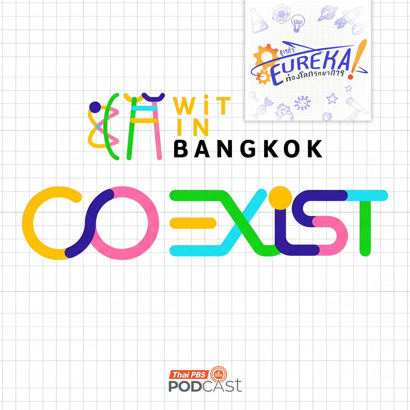 Wit in Bangkok 2026 กับ ธนกฤต ศรีวิลาศ จาก The Principia